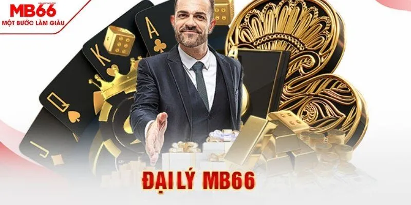 Chi tiết từng bước trở thành đại lý Mb66