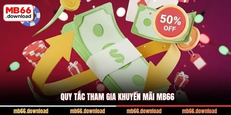 Quy tắc tham gia khuyến mãi MB66