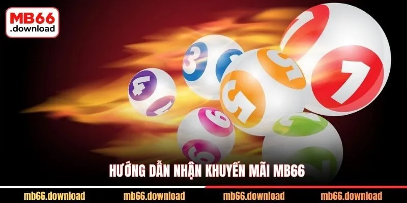 Hướng dẫn nhận khuyến mãi MB66